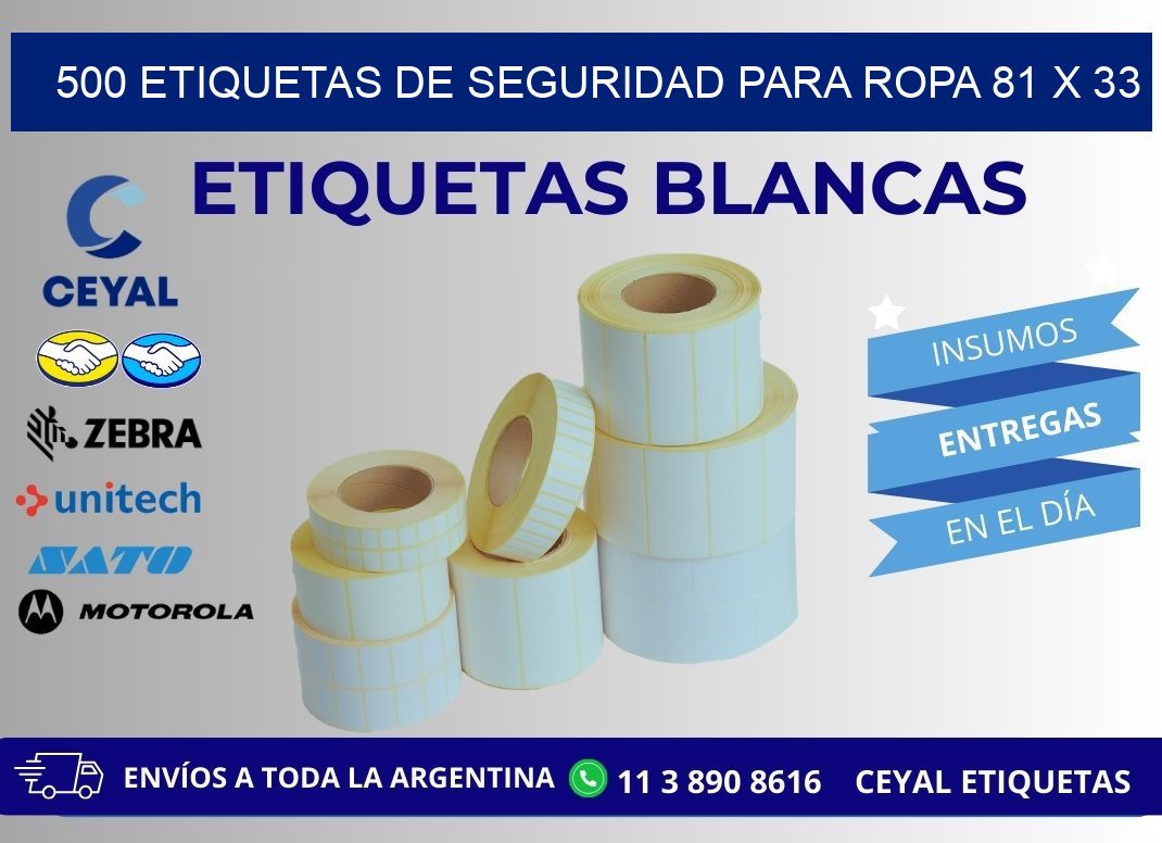 500 ETIQUETAS DE SEGURIDAD PARA ROPA 81 x 33