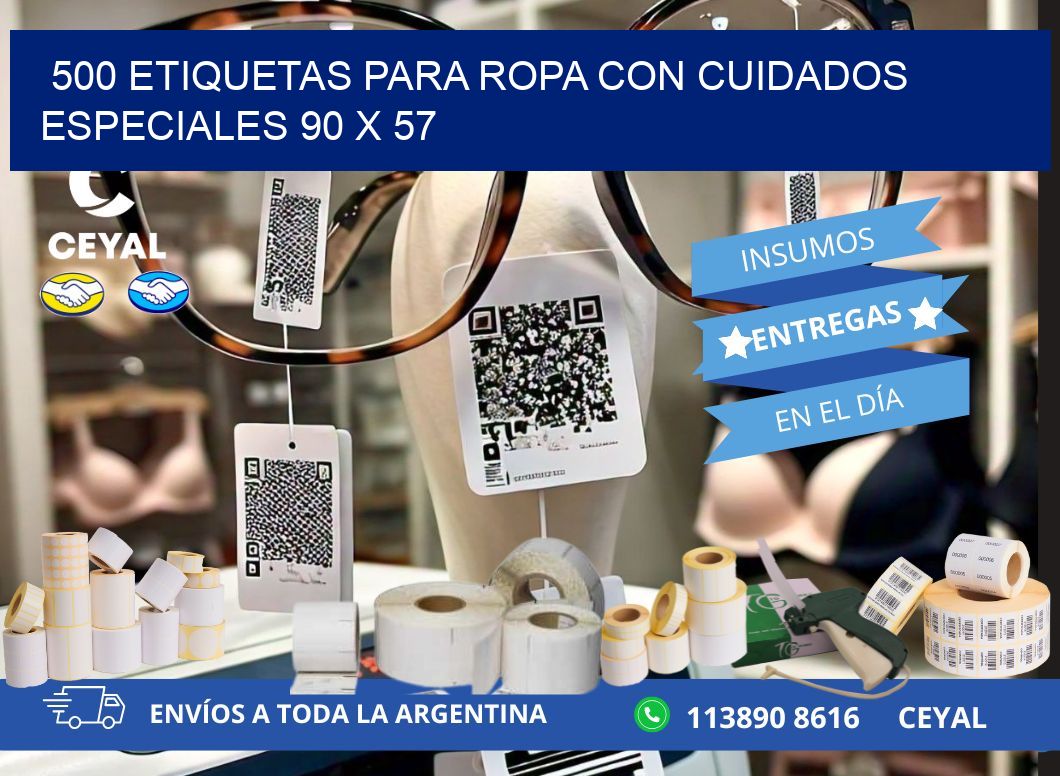 500 ETIQUETAS PARA ROPA CON CUIDADOS ESPECIALES 90 x 57