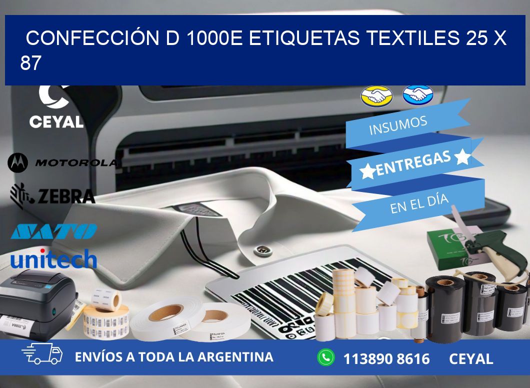 CONFECCIÓN D 1000E ETIQUETAS TEXTILES 25 x 87
