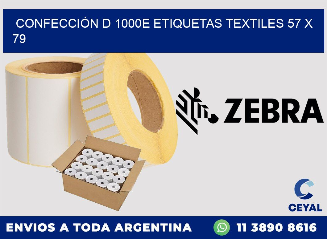 CONFECCIÓN D 1000E ETIQUETAS TEXTILES 57 x 79