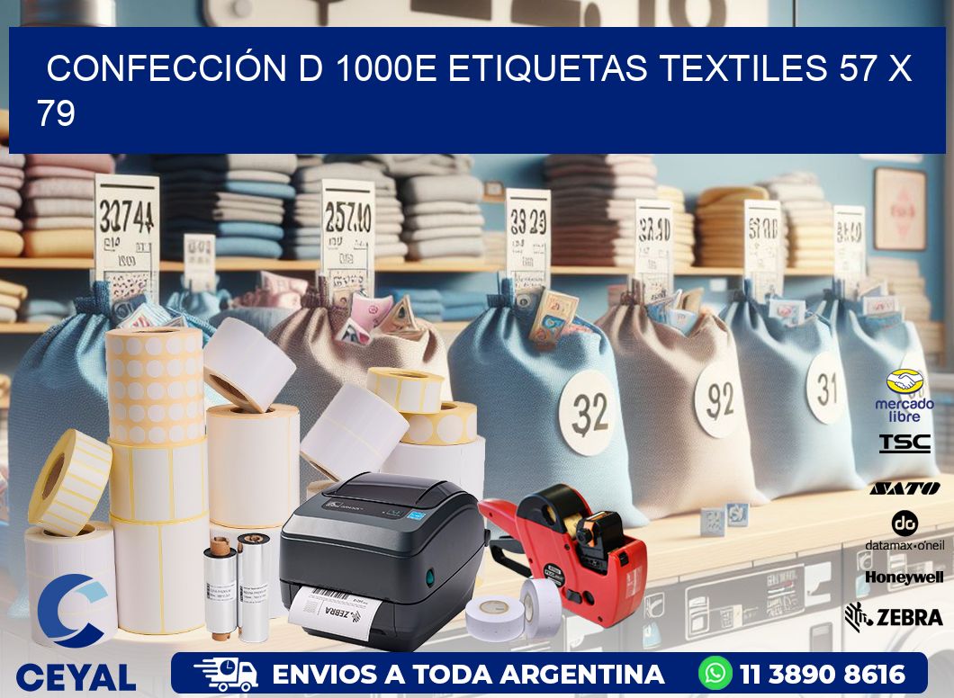 CONFECCIÓN D 1000E ETIQUETAS TEXTILES 57 x 79
