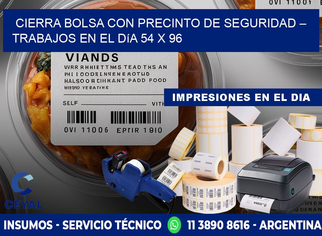 Cierra bolsa con precinto de seguridad – Trabajos en el día 54 x 96