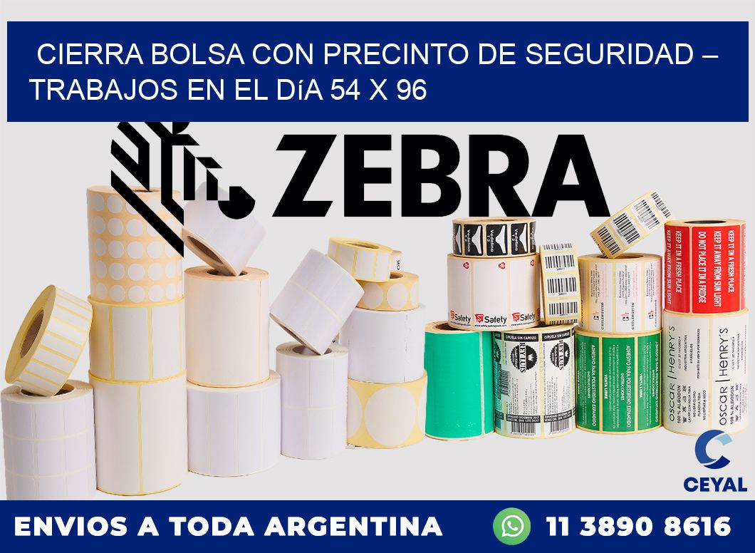 Cierra bolsa con precinto de seguridad – Trabajos en el día 54 x 96