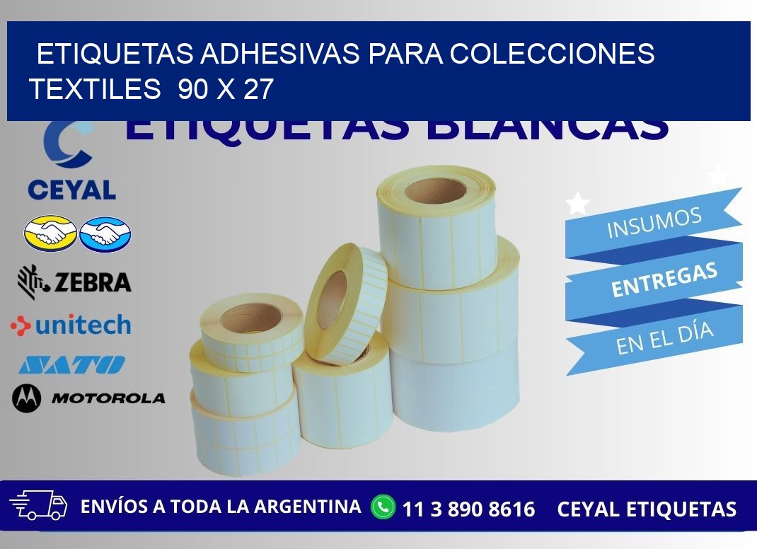 ETIQUETAS ADHESIVAS PARA COLECCIONES TEXTILES 90 x 27
