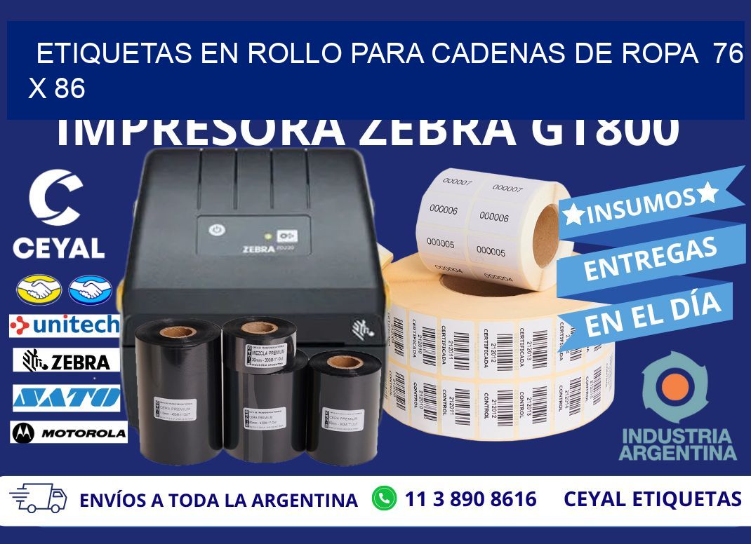 ETIQUETAS EN ROLLO PARA CADENAS DE ROPA 76 x 86