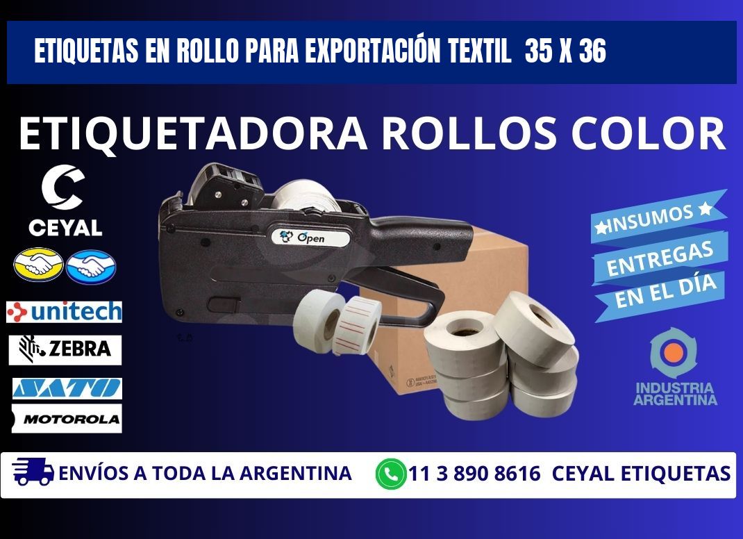 ETIQUETAS EN ROLLO PARA EXPORTACIÓN TEXTIL 35 x 36