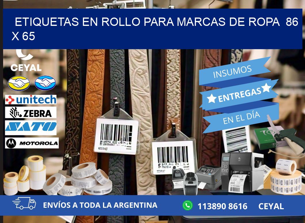 ETIQUETAS EN ROLLO PARA MARCAS DE ROPA  86 x 65