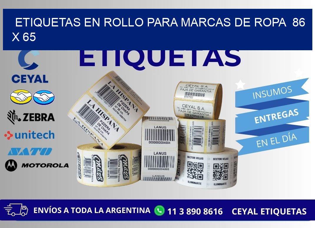 ETIQUETAS EN ROLLO PARA MARCAS DE ROPA  86 x 65