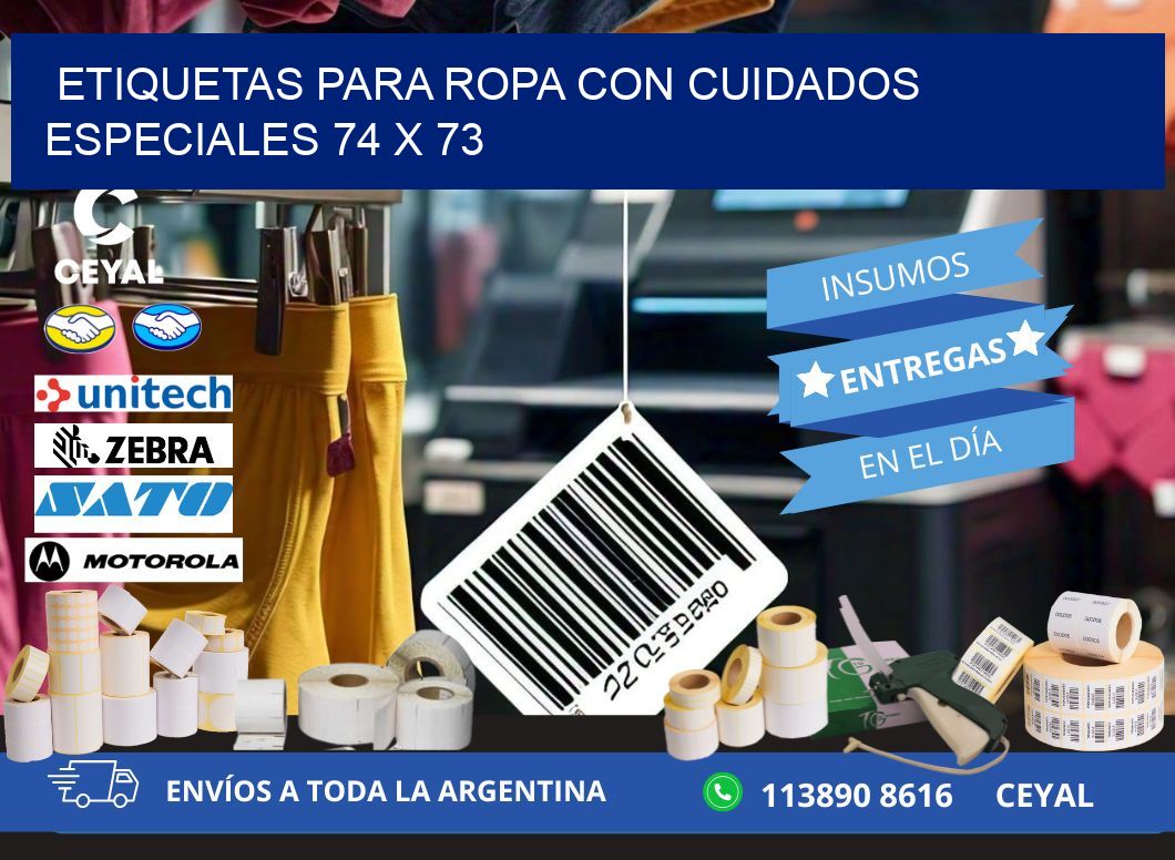 ETIQUETAS PARA ROPA CON CUIDADOS ESPECIALES 74 x 73