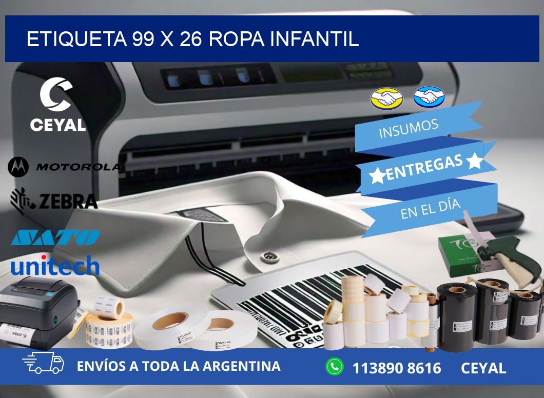 Etiqueta 99 x 26 ropa infantil