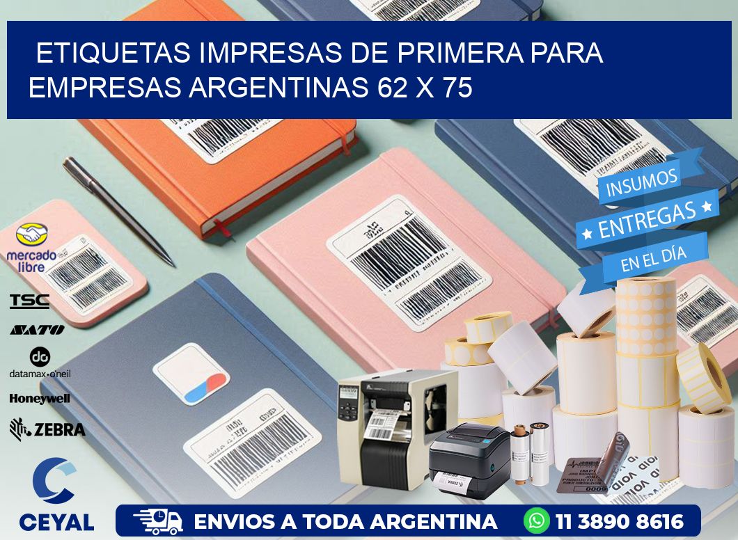 Etiquetas Impresas de Primera para Empresas Argentinas 62 x 75