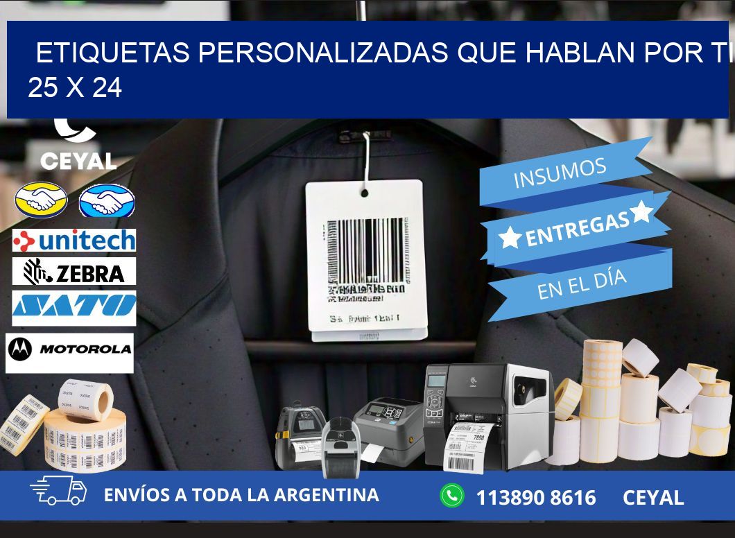 Etiquetas Personalizadas que Hablan por Ti 25 x 24