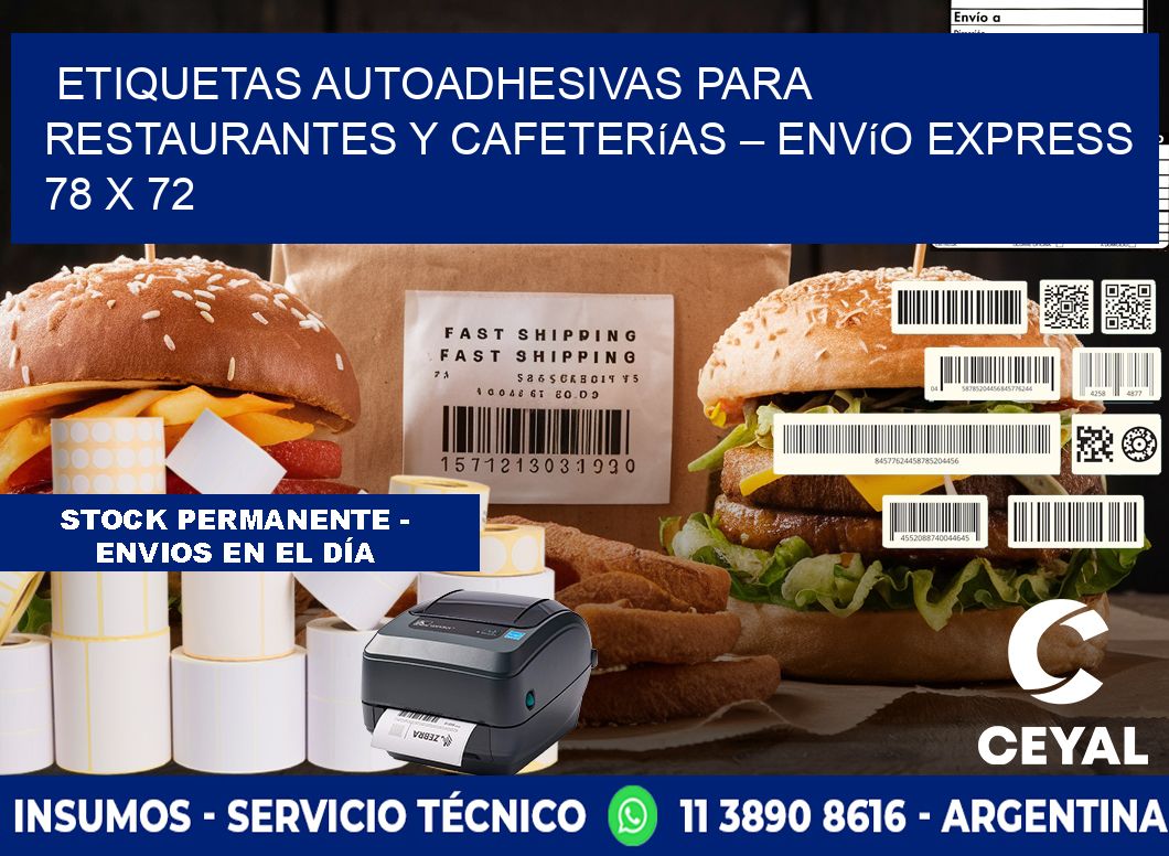 Etiquetas autoadhesivas para restaurantes y cafeterías – Envío express 78 x 72