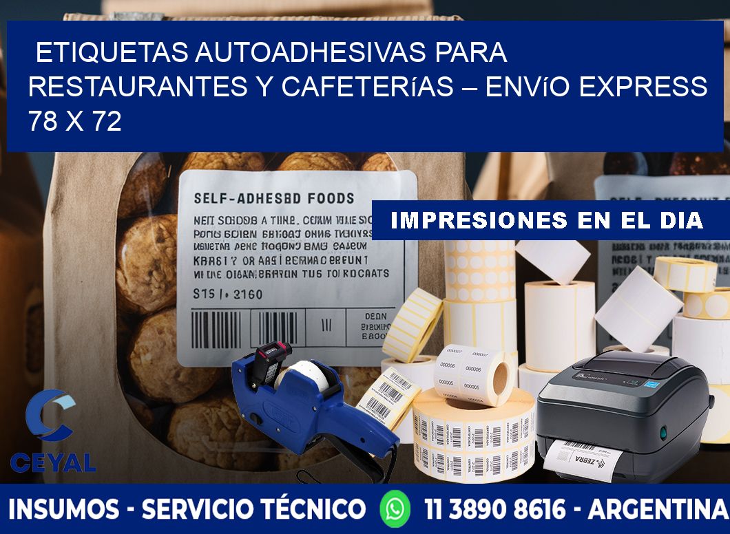 Etiquetas autoadhesivas para restaurantes y cafeterías – Envío express 78 x 72