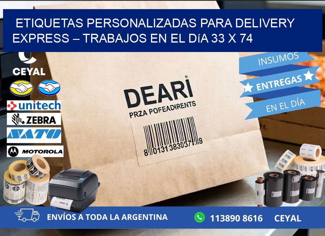 Etiquetas personalizadas para delivery express – Trabajos en el día 33 x 74