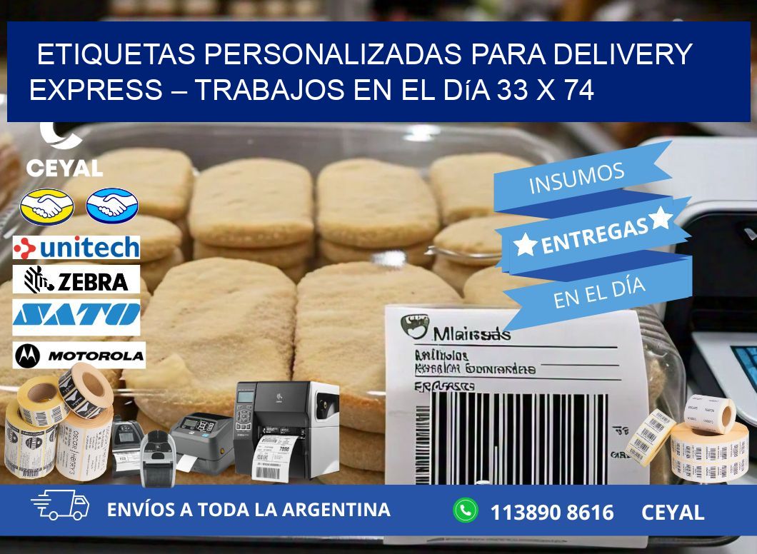 Etiquetas personalizadas para delivery express – Trabajos en el día 33 x 74