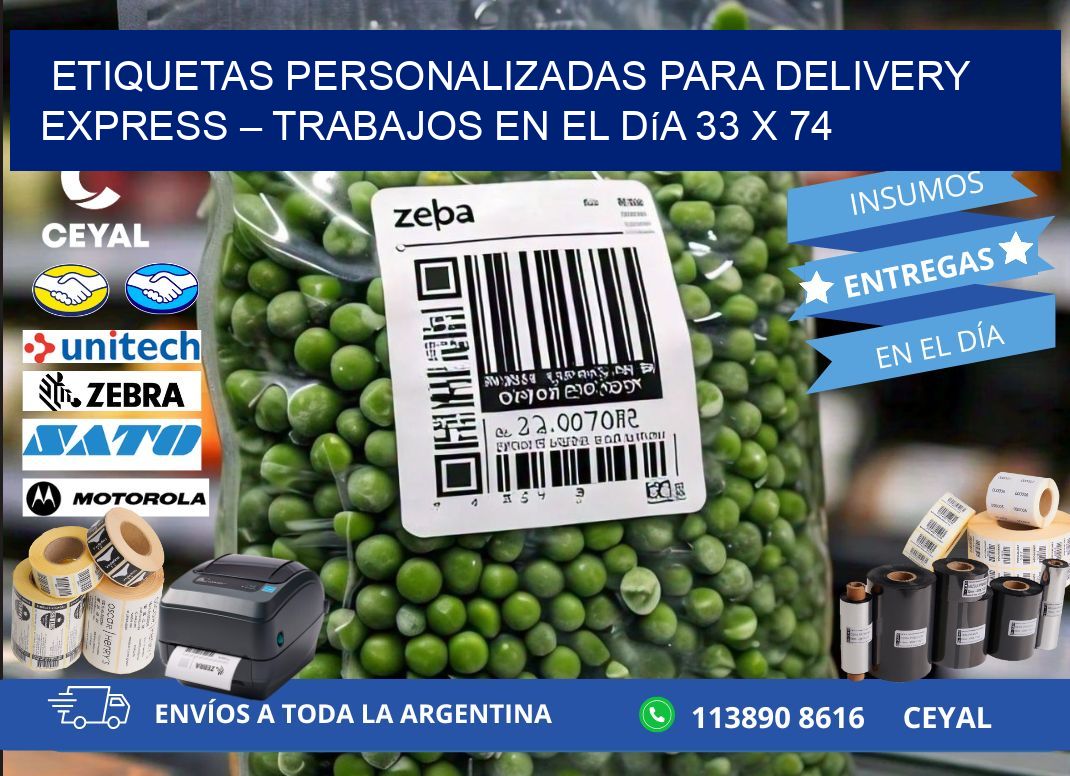 Etiquetas personalizadas para delivery express – Trabajos en el día 33 x 74