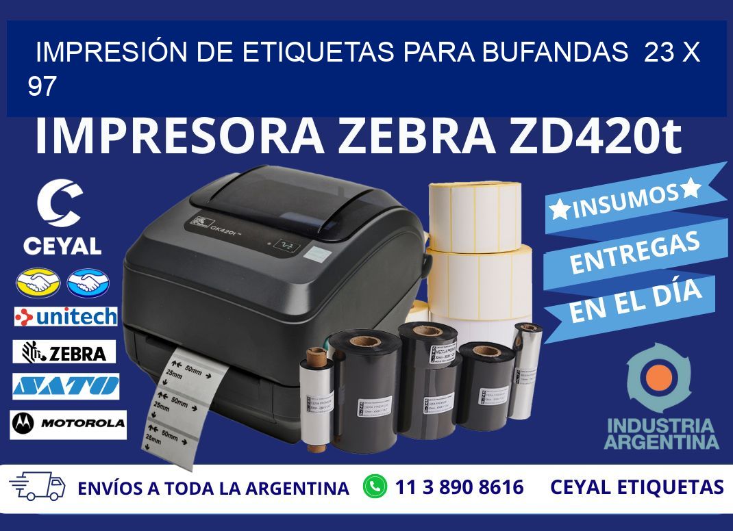 IMPRESIÓN DE ETIQUETAS PARA BUFANDAS  23 x 97