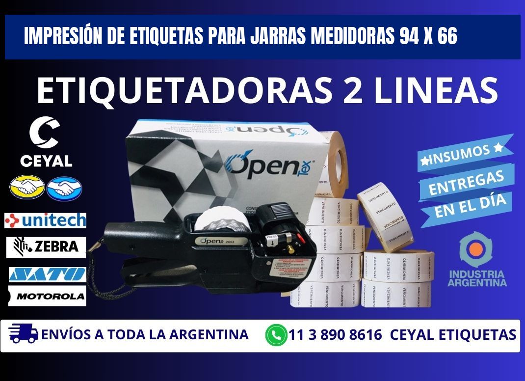 IMPRESIÓN DE ETIQUETAS PARA JARRAS MEDIDORAS 94 x 66