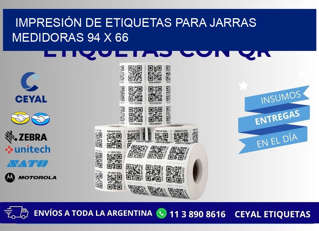 IMPRESIÓN DE ETIQUETAS PARA JARRAS MEDIDORAS 94 x 66