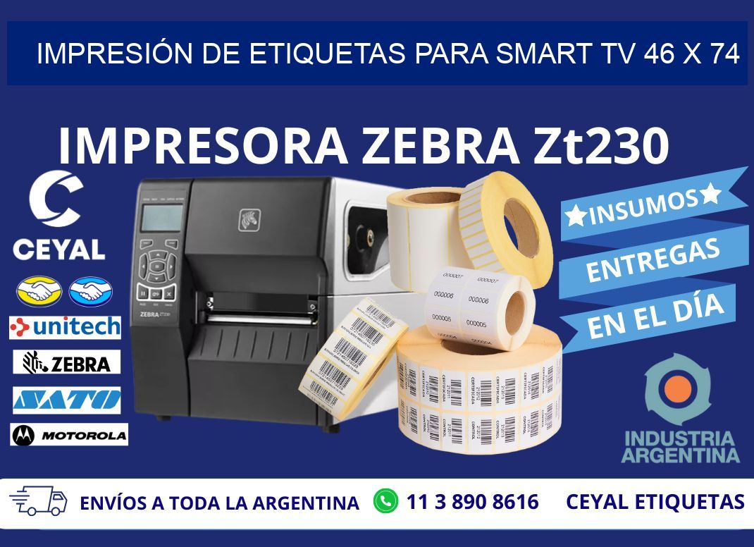IMPRESIÓN DE ETIQUETAS PARA SMART TV 46 x 74