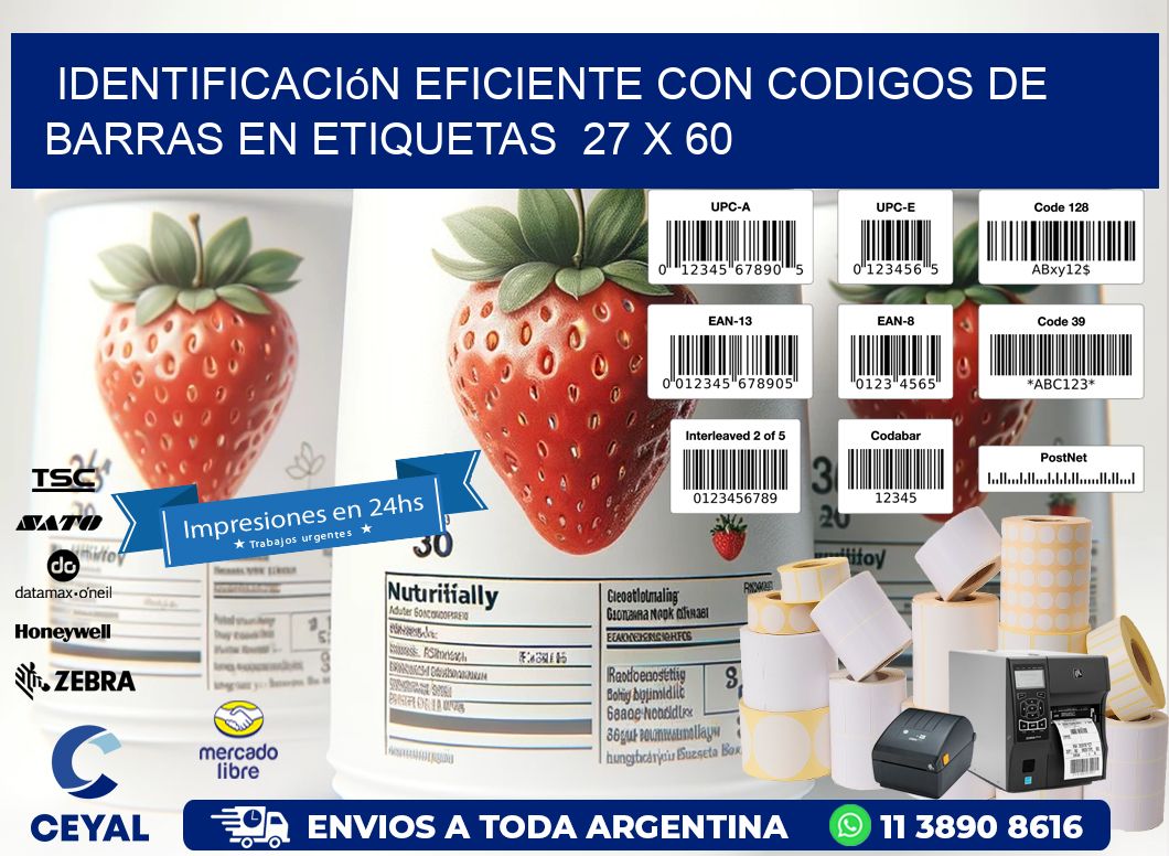 Identificación Eficiente con Codigos de Barras en Etiquetas 27 x 60
