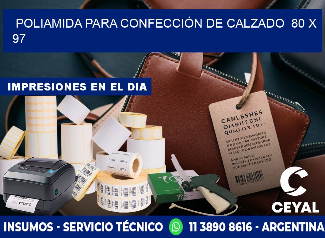 POLIAMIDA PARA CONFECCIÓN DE CALZADO 80 x 97