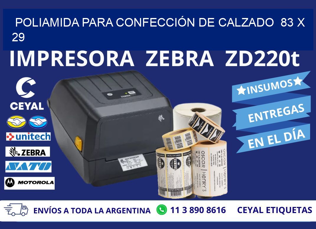 POLIAMIDA PARA CONFECCIÓN DE CALZADO 83 x 29