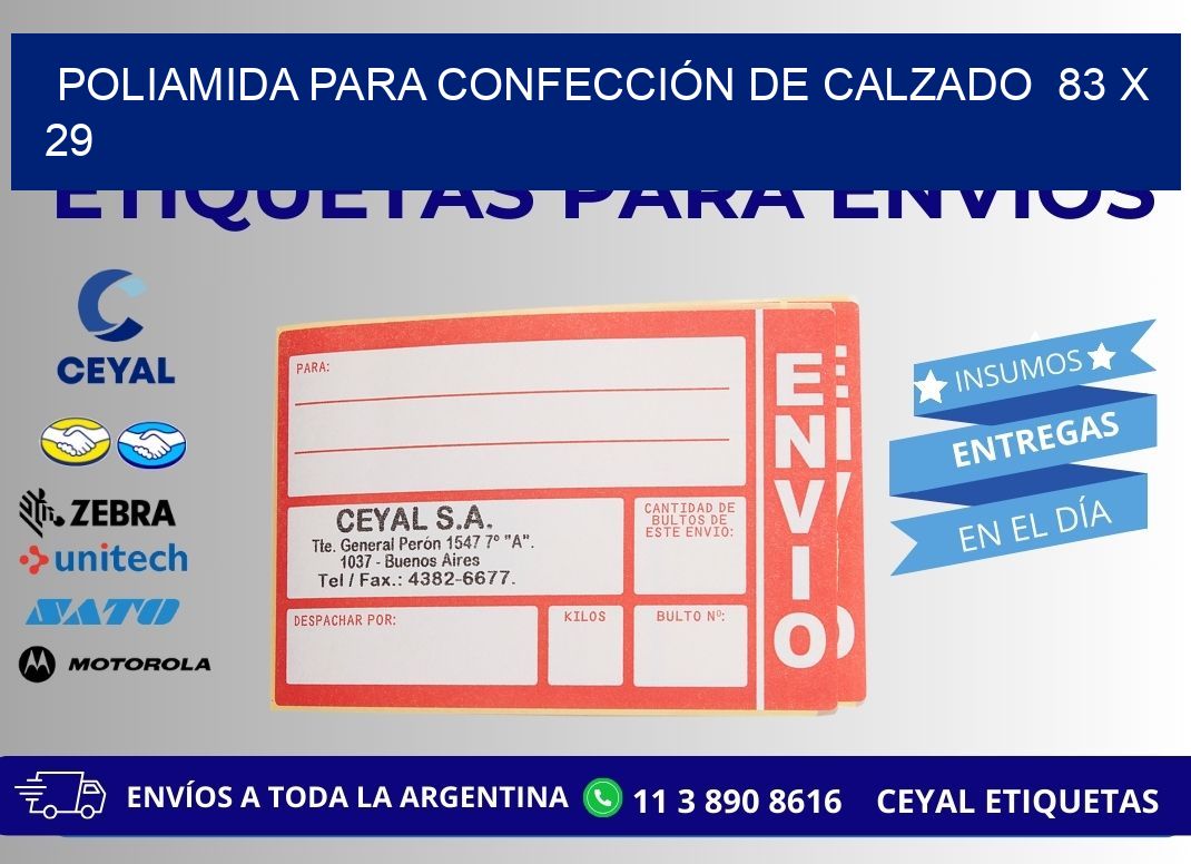 POLIAMIDA PARA CONFECCIÓN DE CALZADO 83 x 29