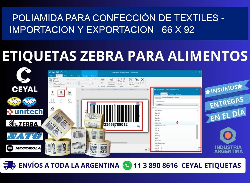 POLIAMIDA PARA CONFECCIÓN DE TEXTILES - IMPORTACION Y EXPORTACION   66 x 92
