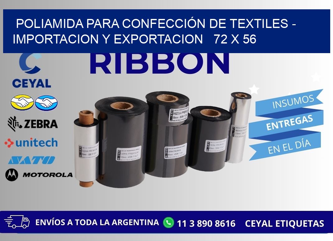 POLIAMIDA PARA CONFECCIÓN DE TEXTILES - IMPORTACION Y EXPORTACION   72 x 56