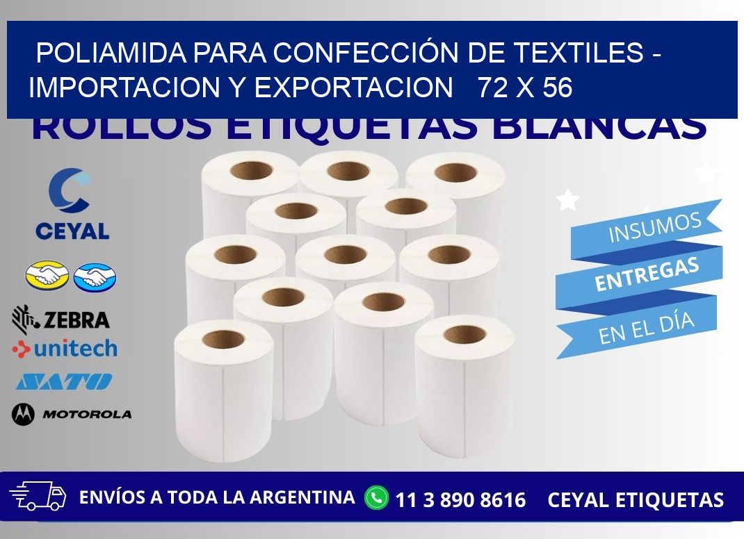 POLIAMIDA PARA CONFECCIÓN DE TEXTILES – IMPORTACION Y EXPORTACION   72 x 56