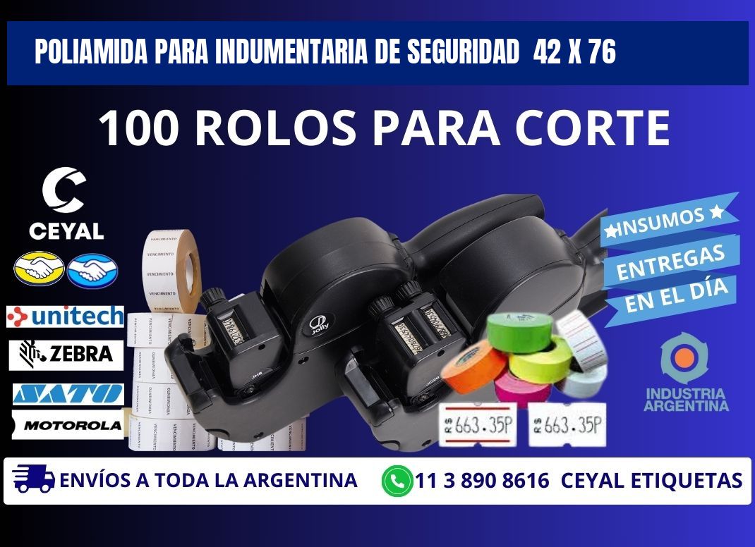 POLIAMIDA PARA INDUMENTARIA DE SEGURIDAD 42 x 76