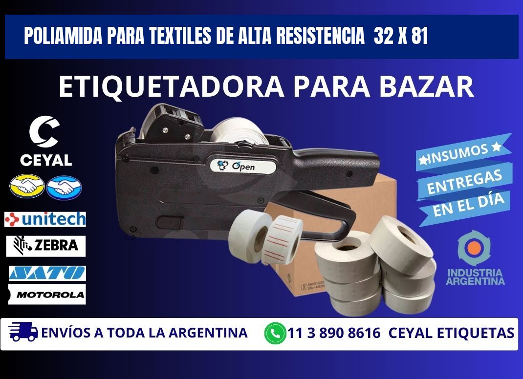 POLIAMIDA PARA TEXTILES DE ALTA RESISTENCIA 32 x 81