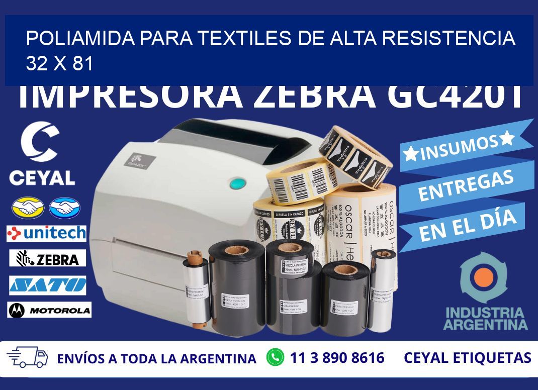 POLIAMIDA PARA TEXTILES DE ALTA RESISTENCIA 32 x 81