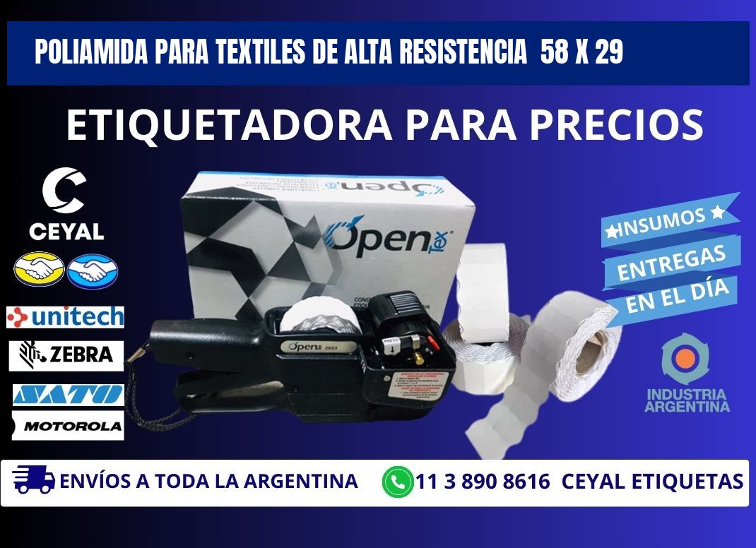 POLIAMIDA PARA TEXTILES DE ALTA RESISTENCIA 58 x 29