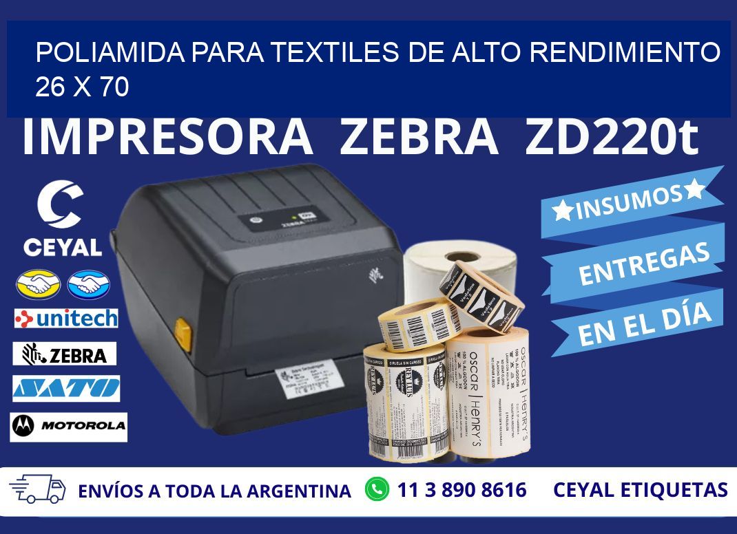 POLIAMIDA PARA TEXTILES DE ALTO RENDIMIENTO 26 x 70