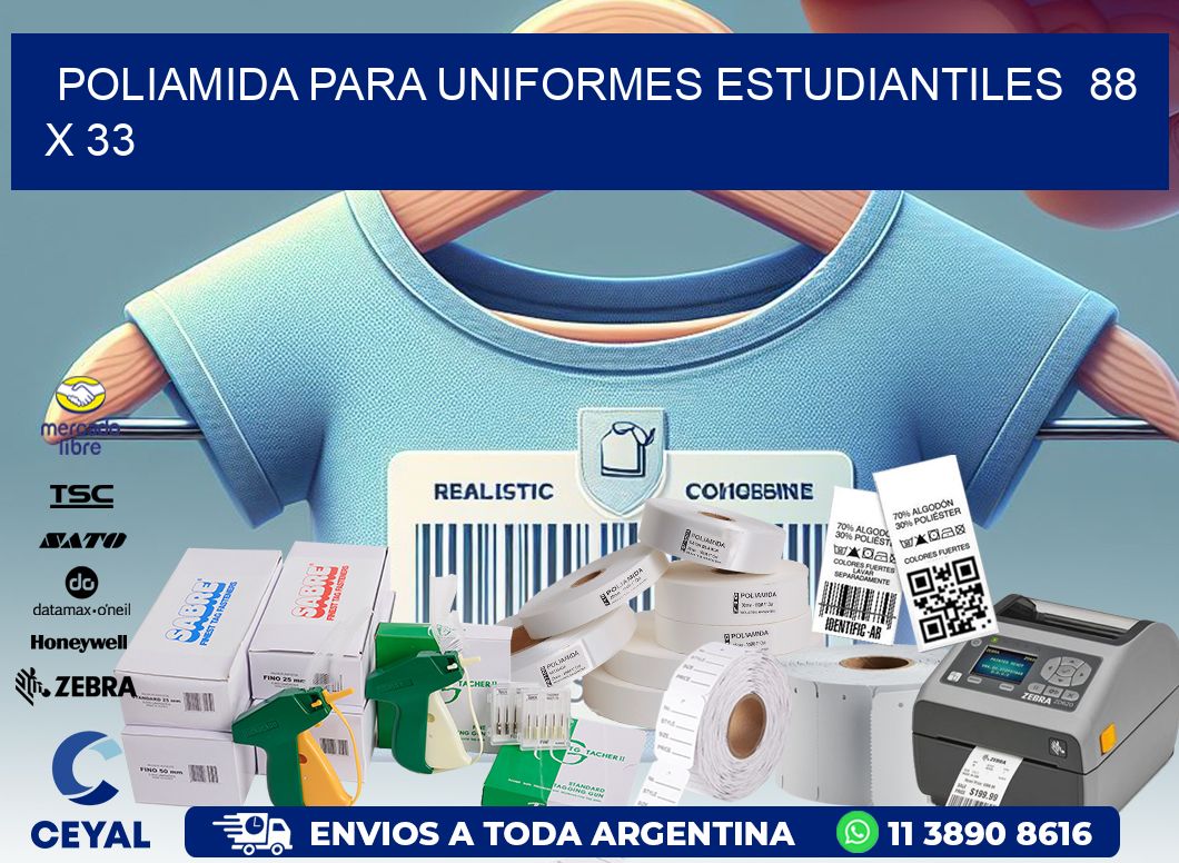 POLIAMIDA PARA UNIFORMES ESTUDIANTILES  88 x 33