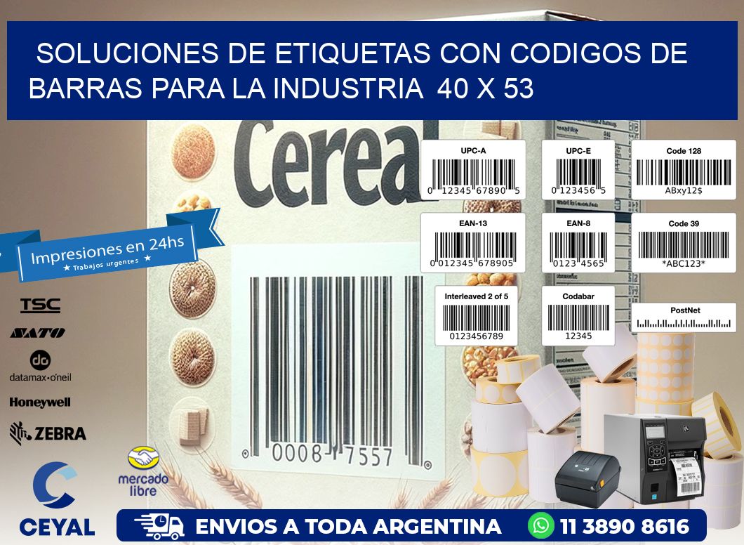 Soluciones de Etiquetas con Codigos de Barras para la Industria 40 x 53