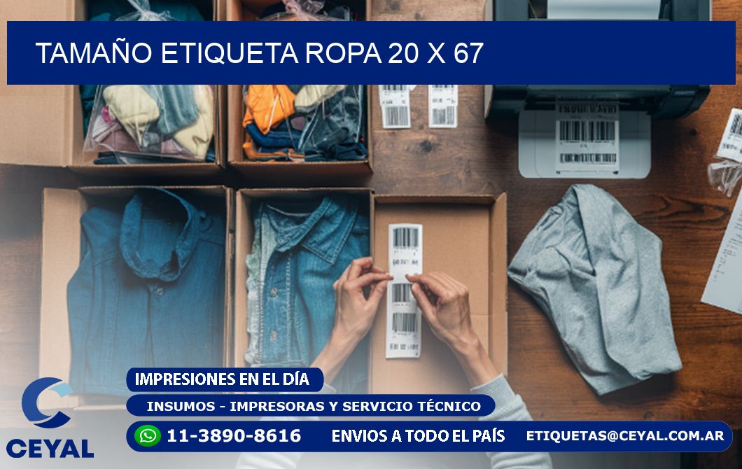TAMAÑO ETIQUETA ROPA 20 x 67