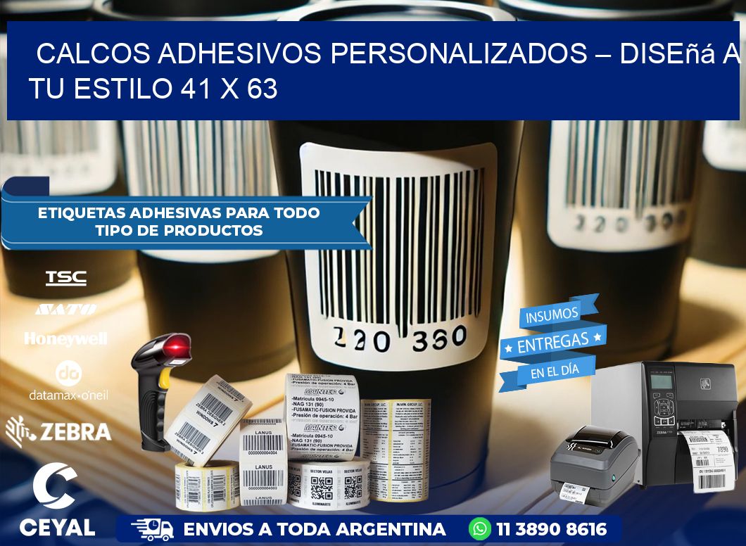 Calcos Adhesivos Personalizados – Diseñá a Tu Estilo 41 x 63