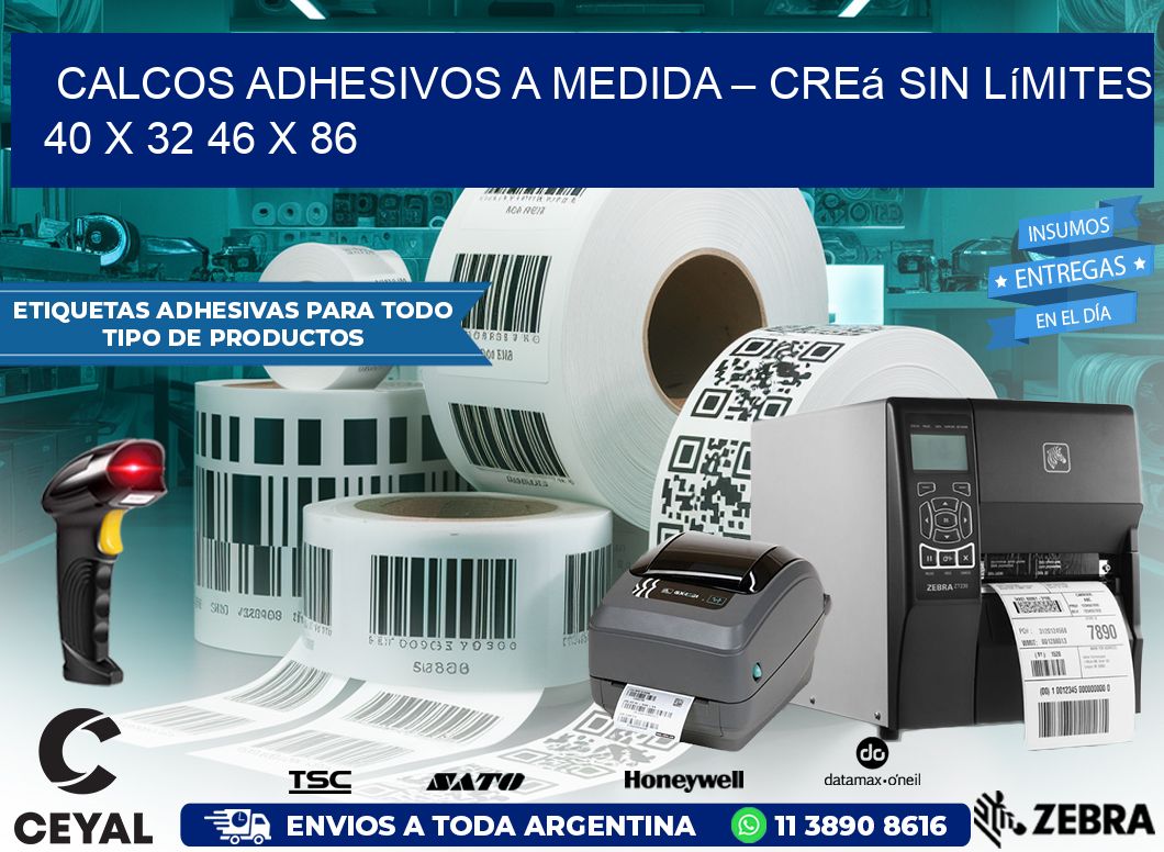 Calcos Adhesivos a Medida – Creá sin Límites 40 x 32 46 x 86