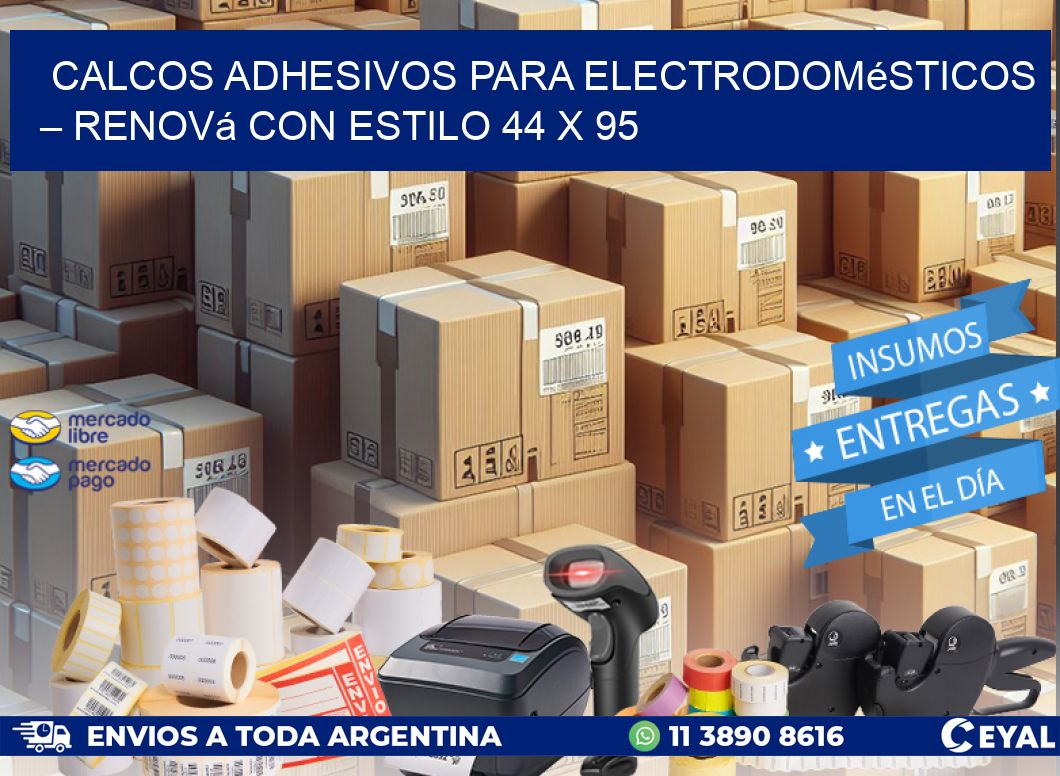 Calcos Adhesivos para Electrodomésticos – Renová con Estilo 44 x 95