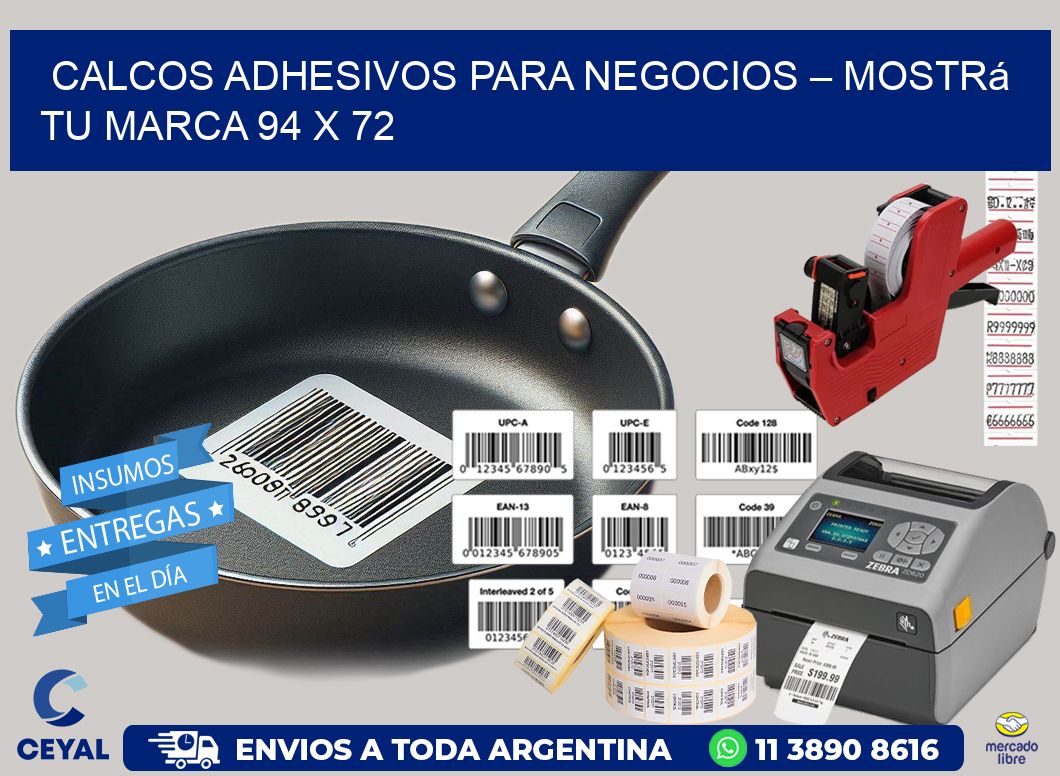 Calcos Adhesivos para Negocios – Mostrá Tu Marca 94 x 72