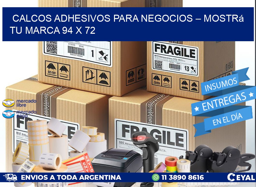 Calcos Adhesivos para Negocios – Mostrá Tu Marca 94 x 72