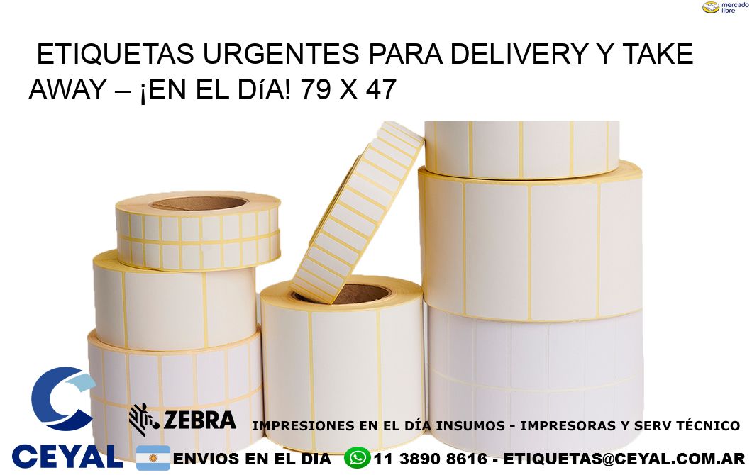 Etiquetas Urgentes para Delivery y Take Away – ¡En el Día! 79 x 47