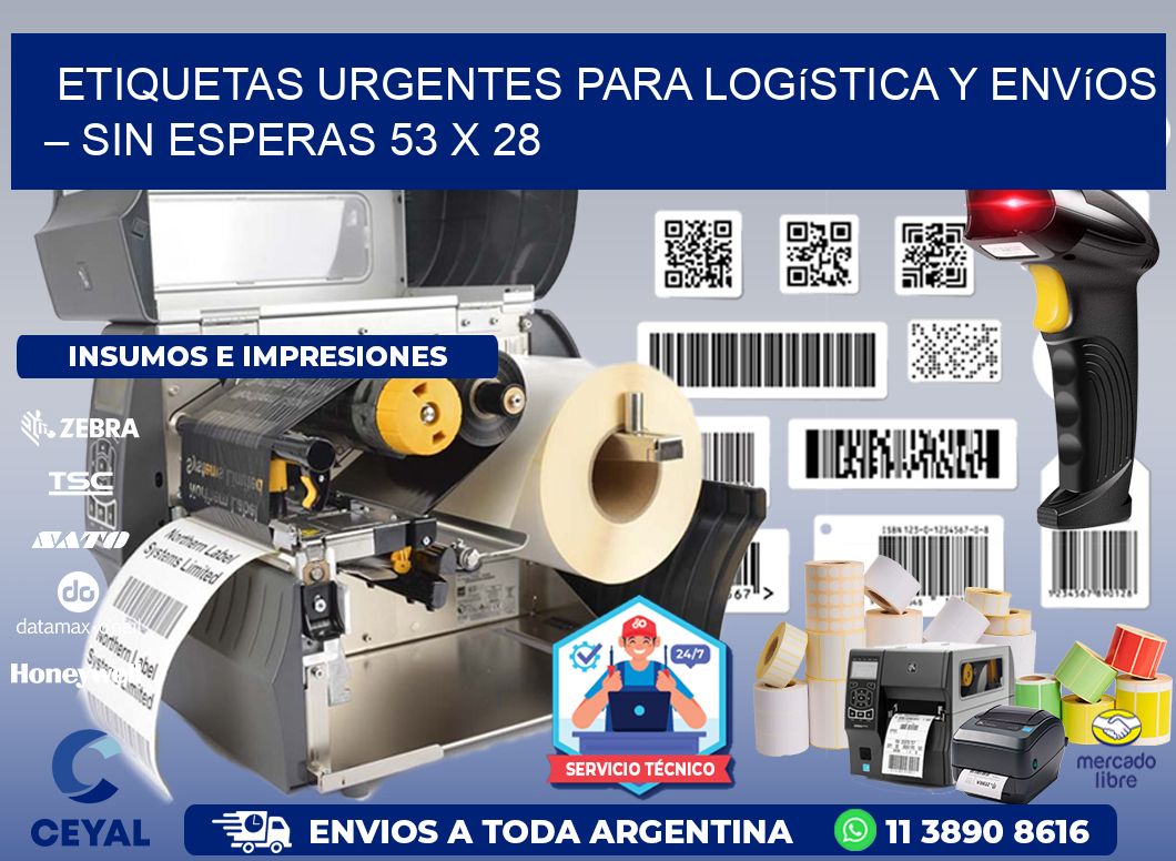 Etiquetas Urgentes para Logística y Envíos – Sin Esperas 53 x 28