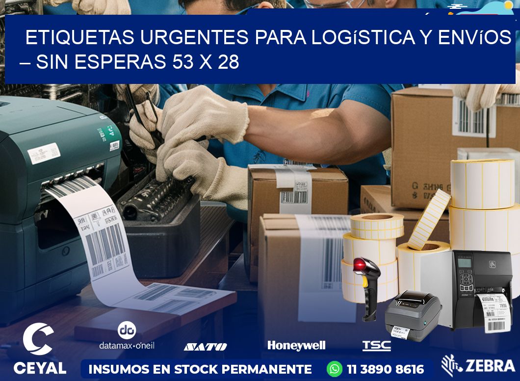 Etiquetas Urgentes para Logística y Envíos – Sin Esperas 53 x 28