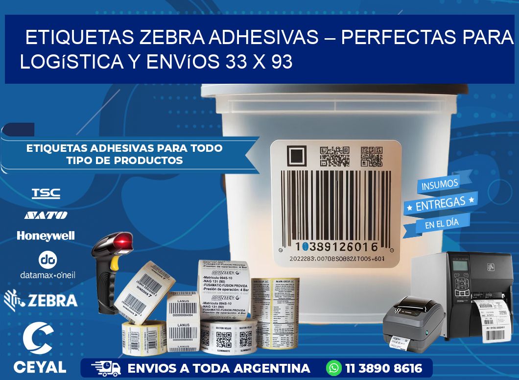 Etiquetas Zebra Adhesivas – Perfectas para Logística y Envíos 33 x 93