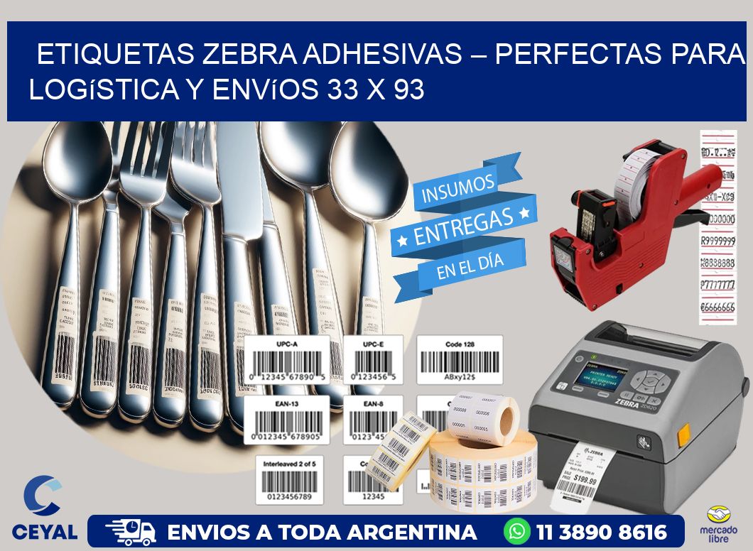 Etiquetas Zebra Adhesivas – Perfectas para Logística y Envíos 33 x 93